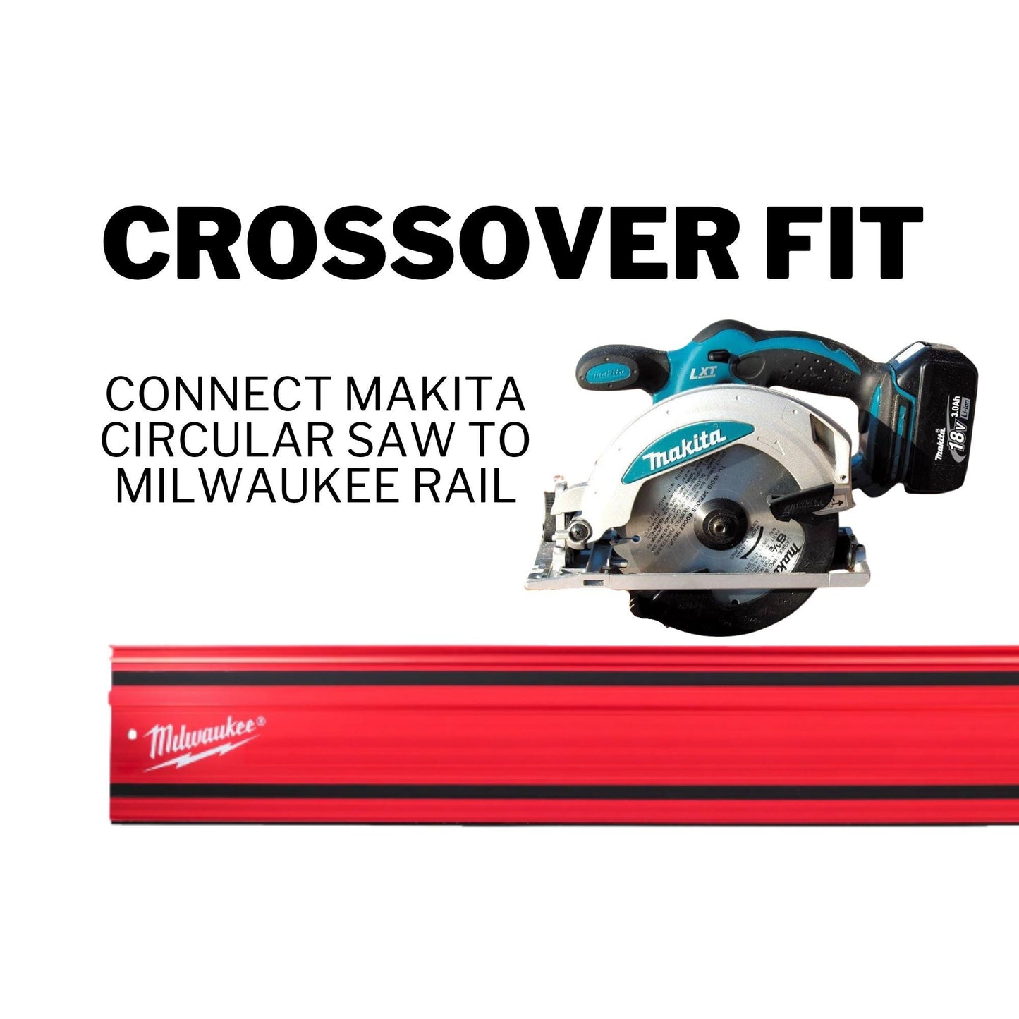 Makita Track Saw Adapter for Milwaukee GR1400 Rail | STL + 3MF File