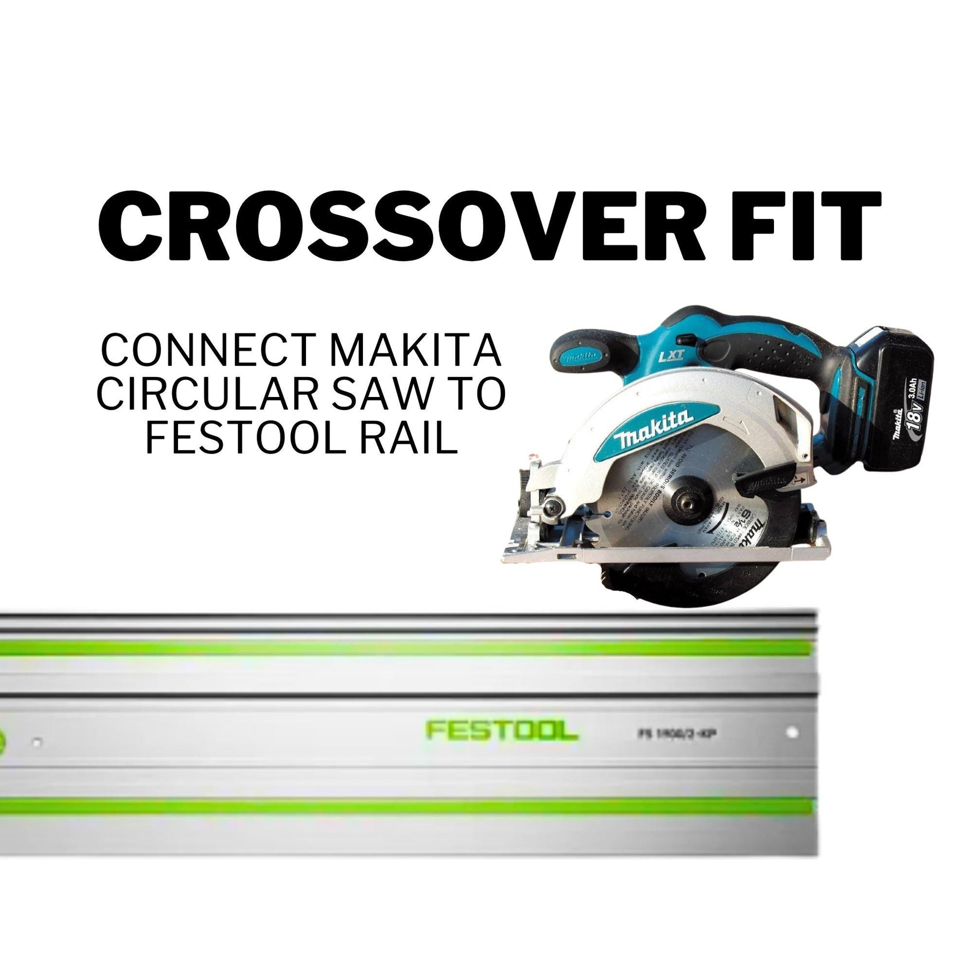 Makita Track Saw Adapter for Festool Rail | STL + 3MF File