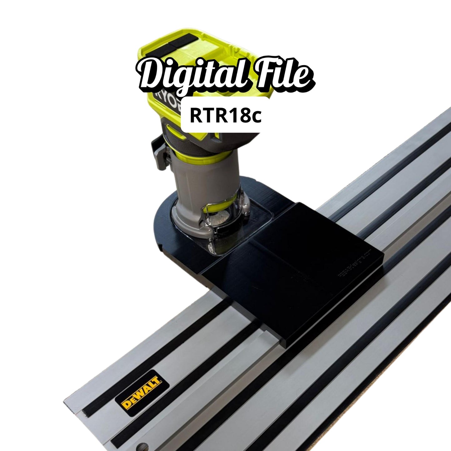 Router Adapter for Ryobi RTR18C | Fits DeWalt Guide Rail | STL + 3MF Track Jig Files