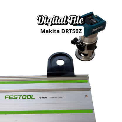 Router Adapter for Makita DRT50Z | Fits Festool Guide Rail | STL + 3MF Digital Files